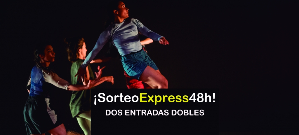 #SorteoExpress48H!!! ¡Te invitamos a disfrutar del show de danza “CONTRE-JOUR” en Teatros del Canal!