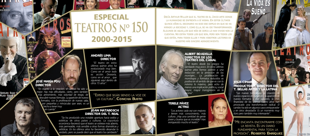 2000-2015. Especial TEATROS Nº 150