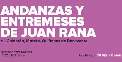 Andanzas y Entremeses de Juan Rana
